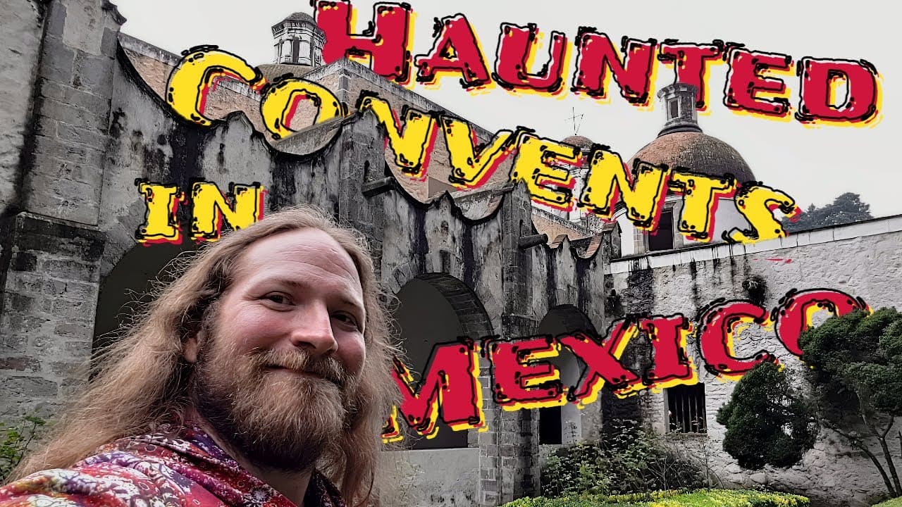 Mexico's Abandoned Haunted Convents: Desert of the Lions and Ex-Monastery of Santiago Apóstol