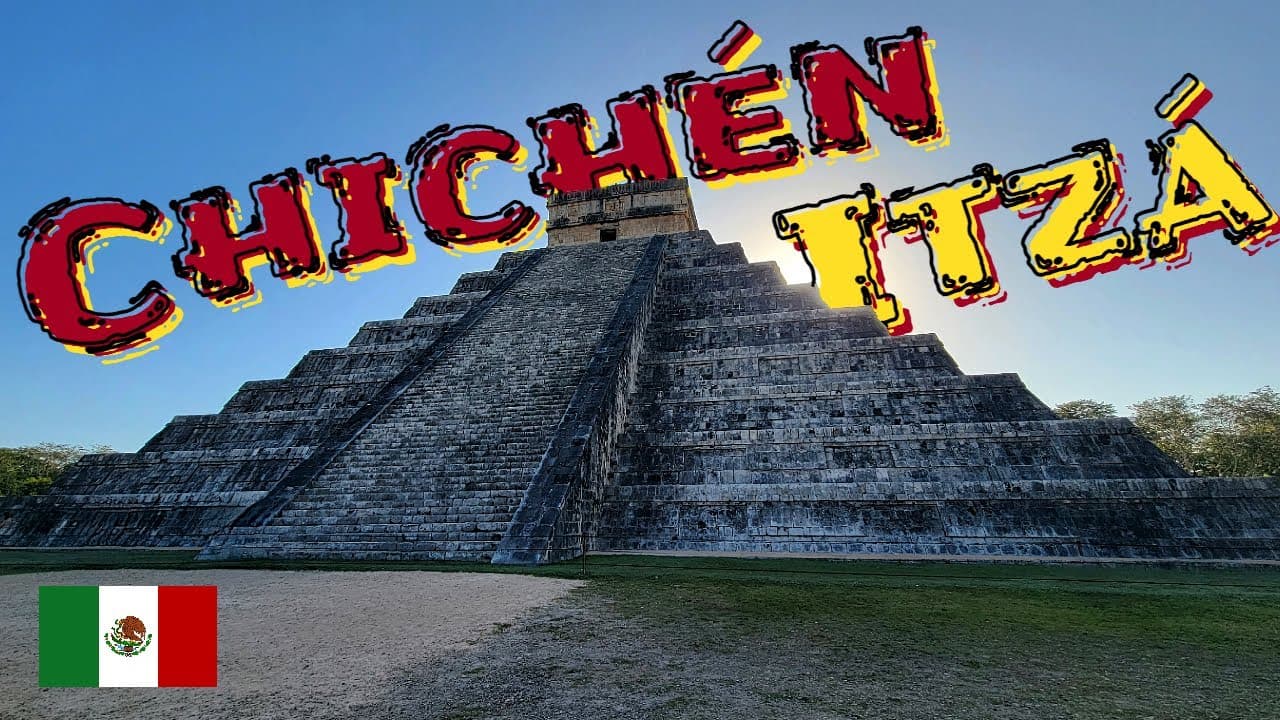 Chichen Itza: Exploring One of the Seven Wonders of the World